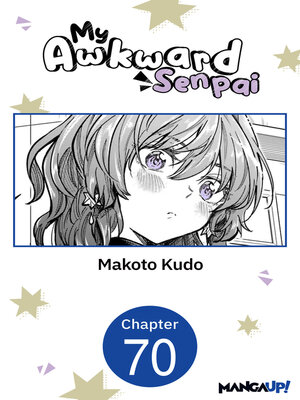 cover image of My Awkward Senpai, Chapter 70